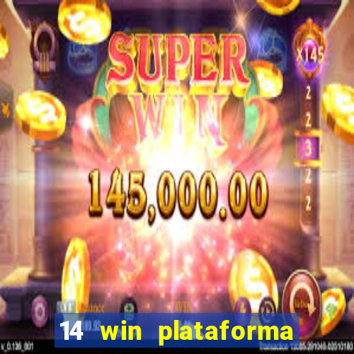 14 win plataforma de jogos